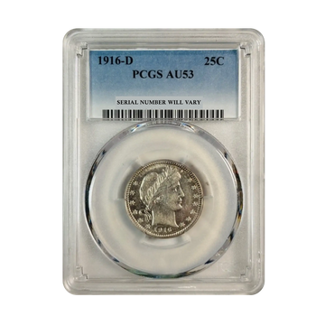 1916-D Barber Quarter Dollar - PCGS AU53