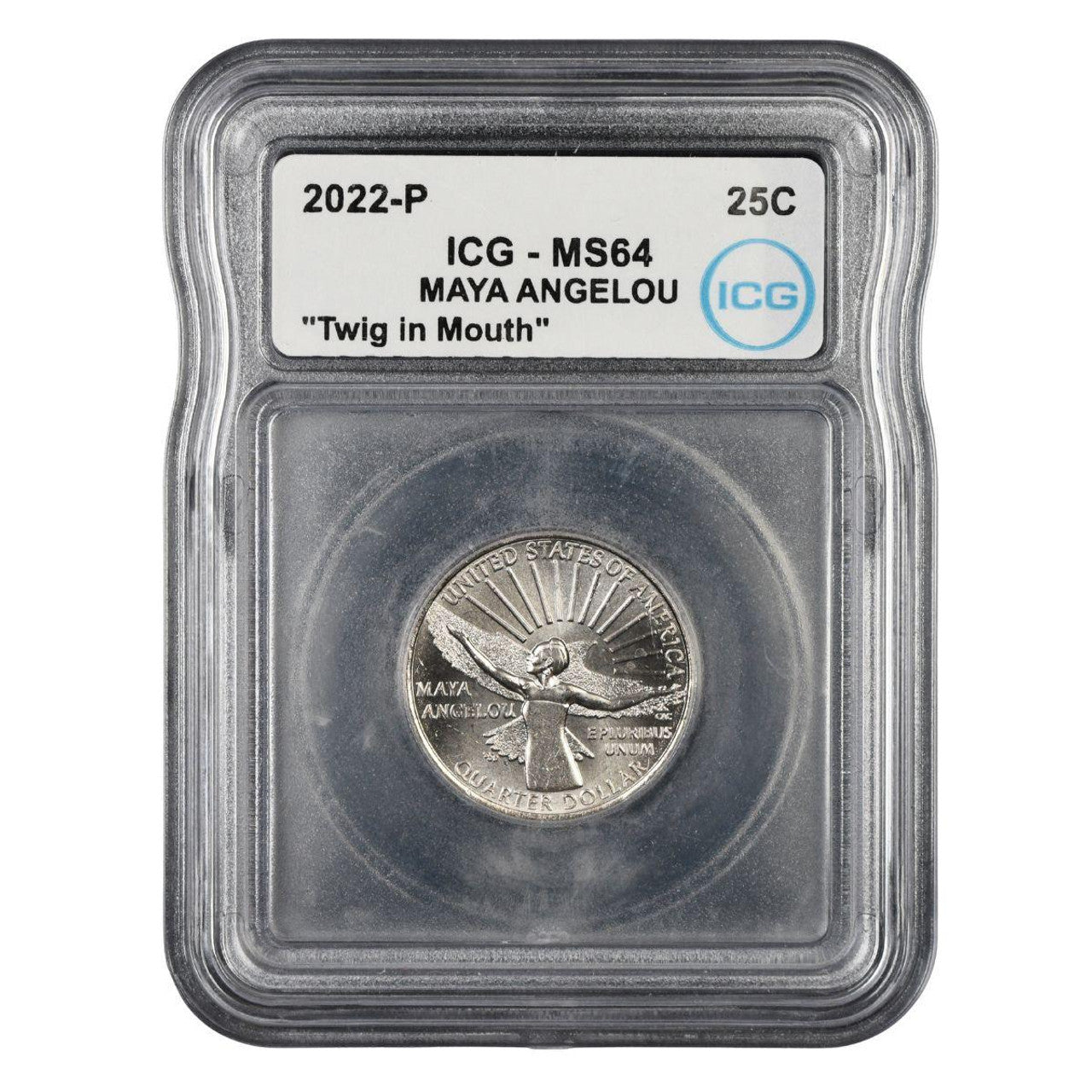 2022-P Maya Angelou Quarter ICG MS64 "Twig in Mouth" Error