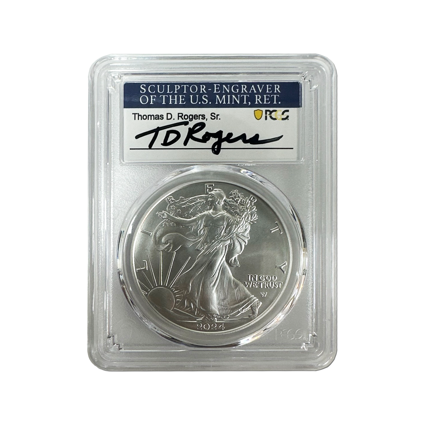 2024 Silver Eagle - First Strike - PCGS MS70 TD Rogers Signature