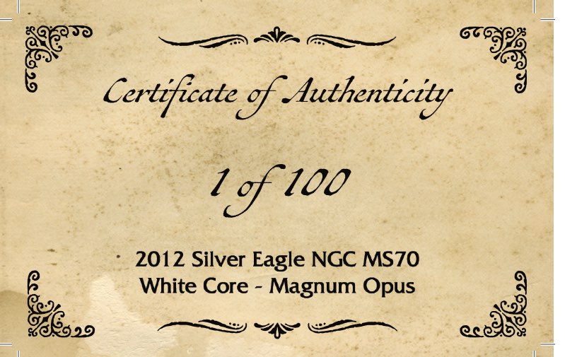 2012 Silver Eagle - Magnum Opus Label - NGC MS70