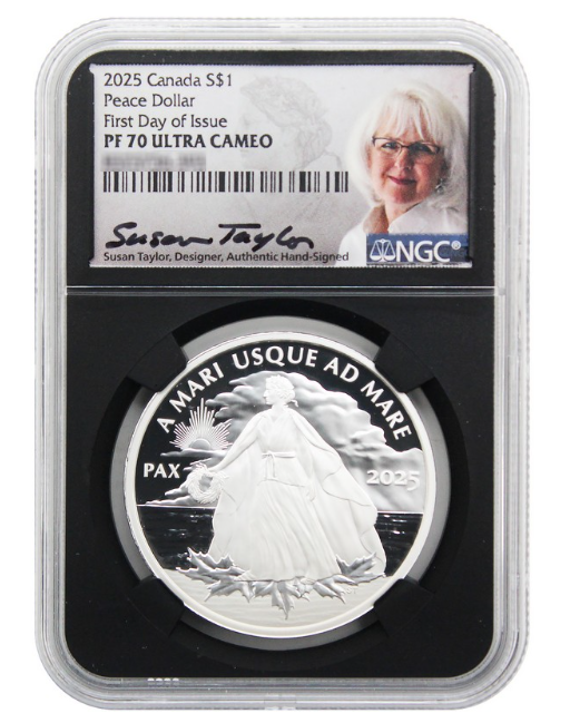 2025 Canada Silver Proof Peace Dollar - Black Core - NGC PF70 FDI Ultra Cameo Susan Taylor Signed