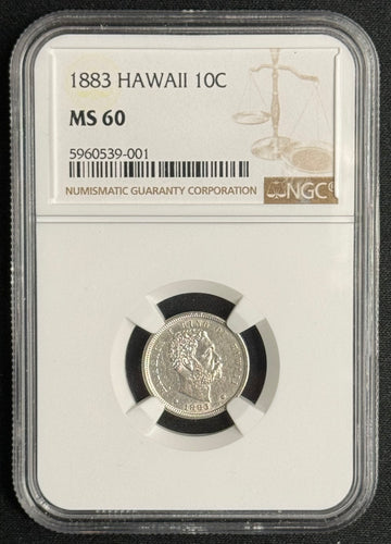 1883 Hawaii Ten Cent - NGC MS60