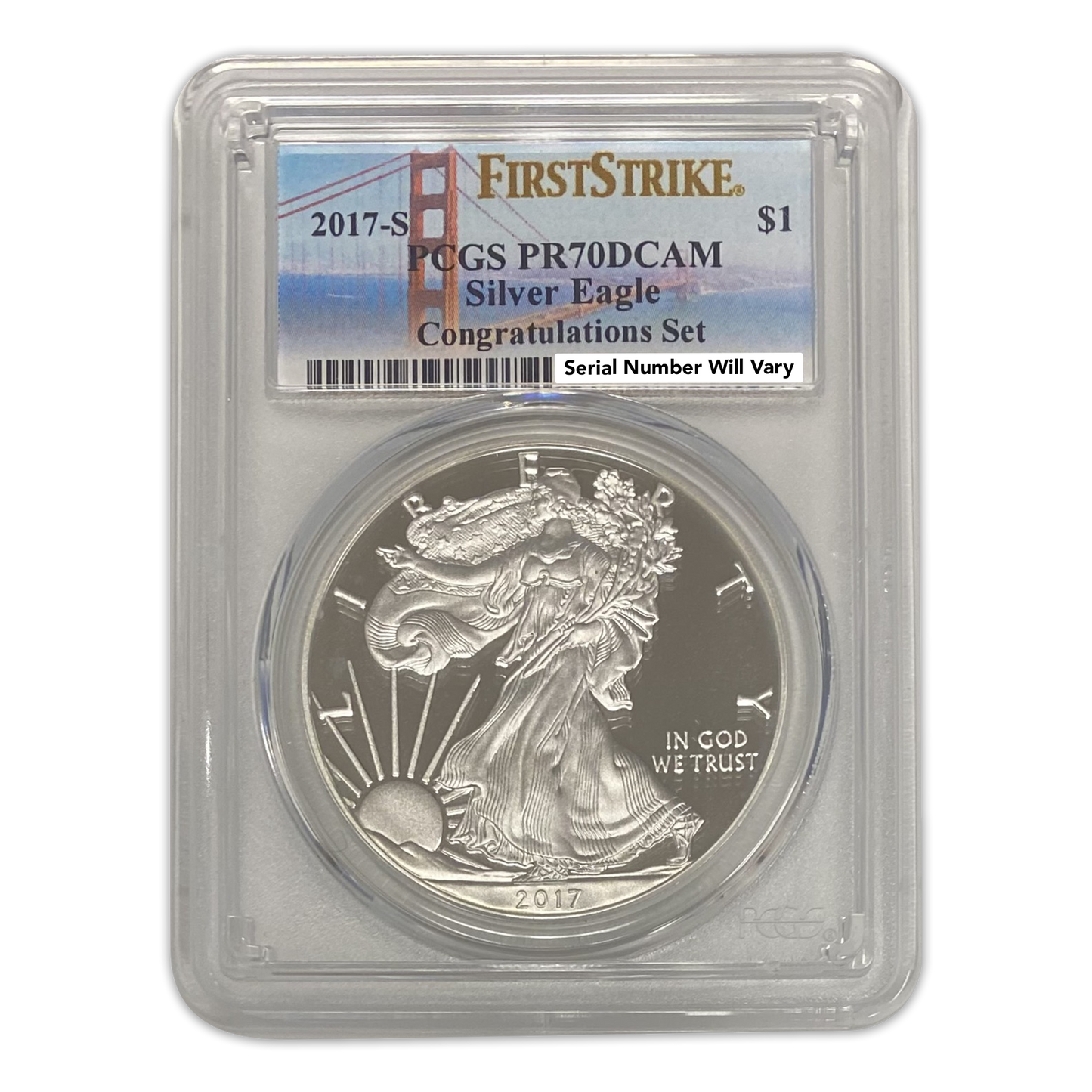 2017-S Silver Eagle Congratulations Set - San Francisco - PCGS PR 70 Bridge Label First Strike