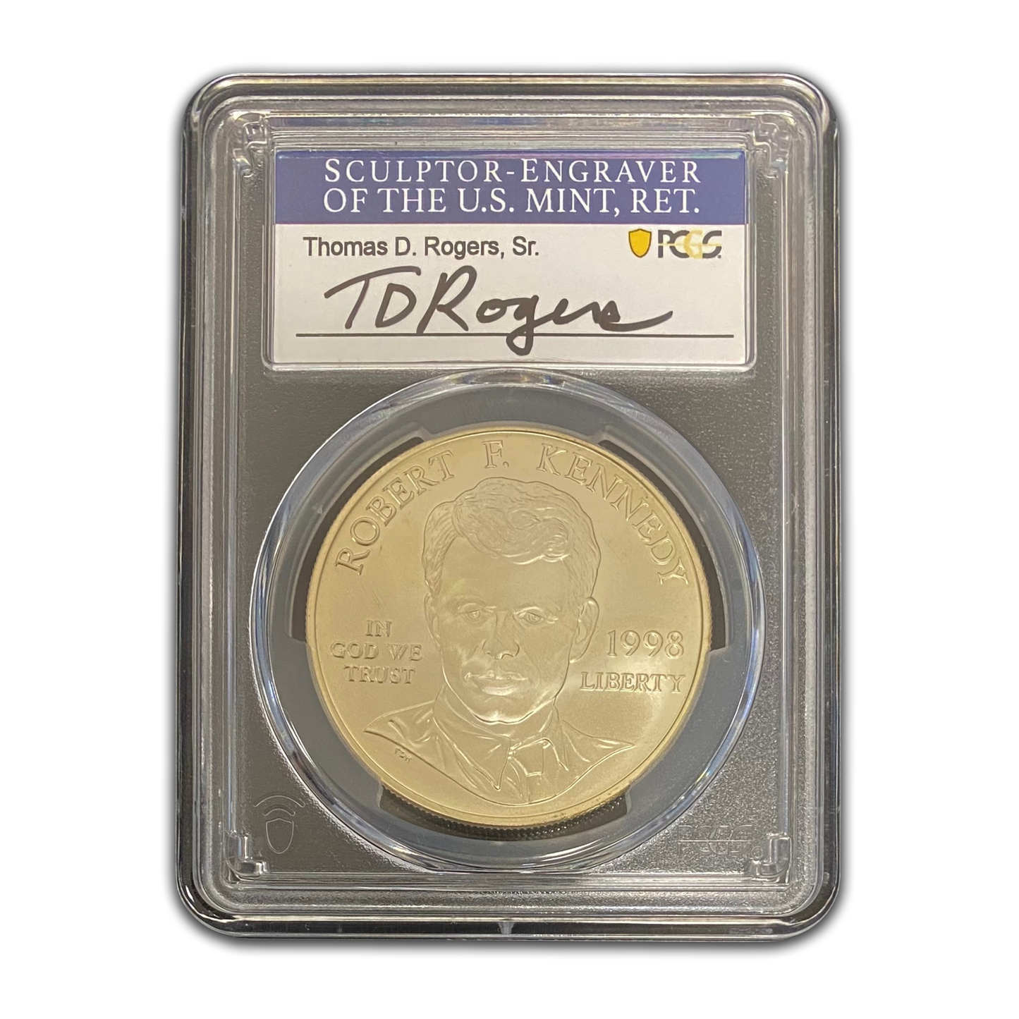 1998-S Robert F Kennedy Commemorative Silver Dollar - PCGS MS69 - TD Rogers Signature