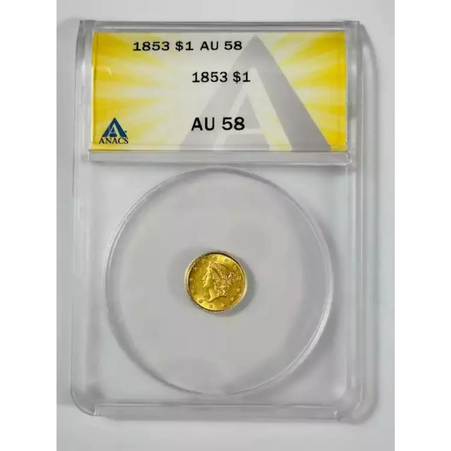 1853-P Gold Dollar Liberty Head - ANACS AU58 - CoinsTV