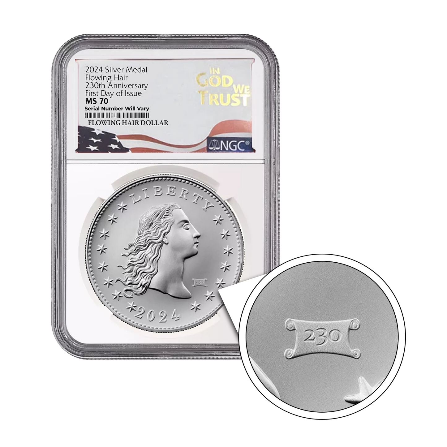 2024 230th Anniversary Flowing Hair Silver Medal Privy Mark - In God We Trust Label - NGC MS70 FDI