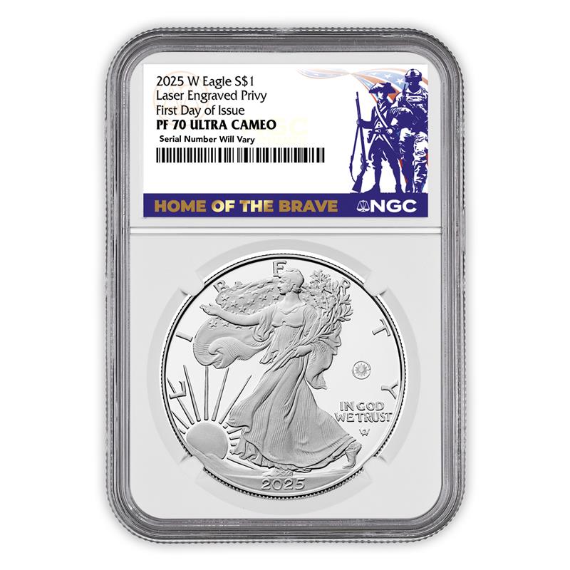 2025 Silver Eagle Laser Engraved Privy - Home of the Brave - NGC PF70 UCAM First Day of Issue