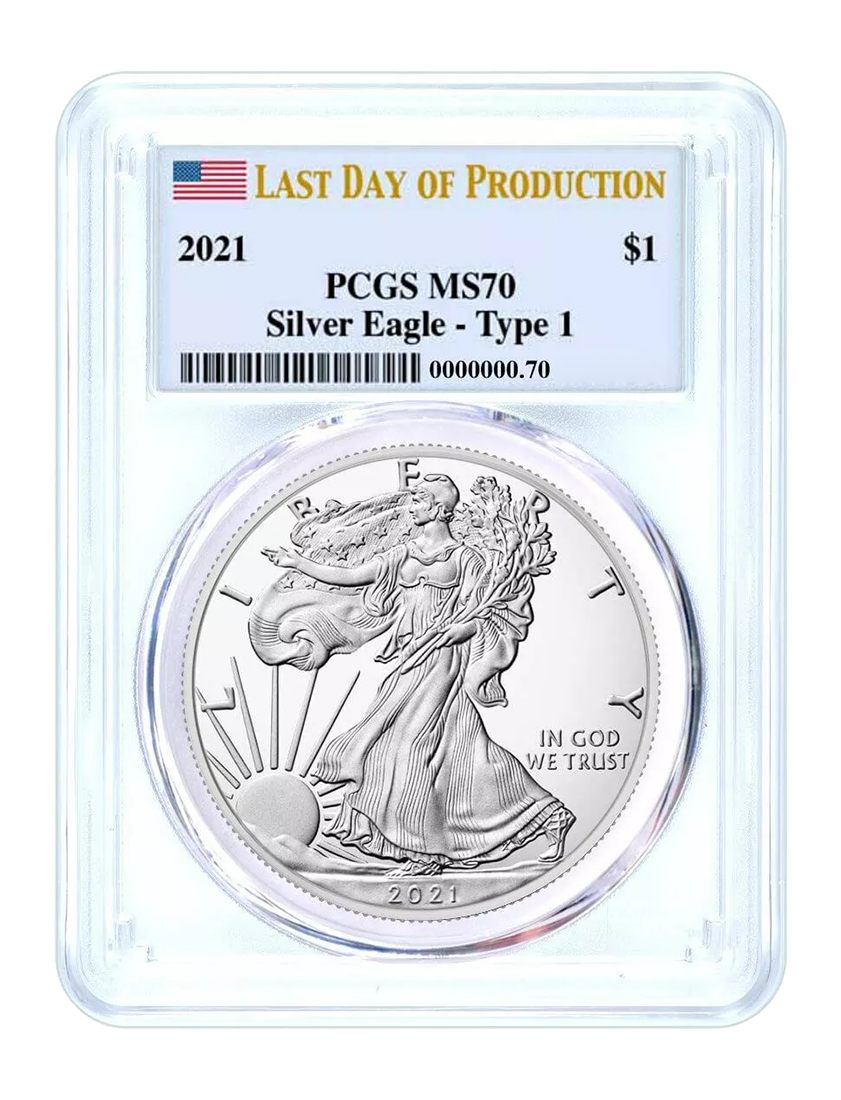 2021 Silver Eagle - Type 1 - Last Day of Production - PCGS MS70