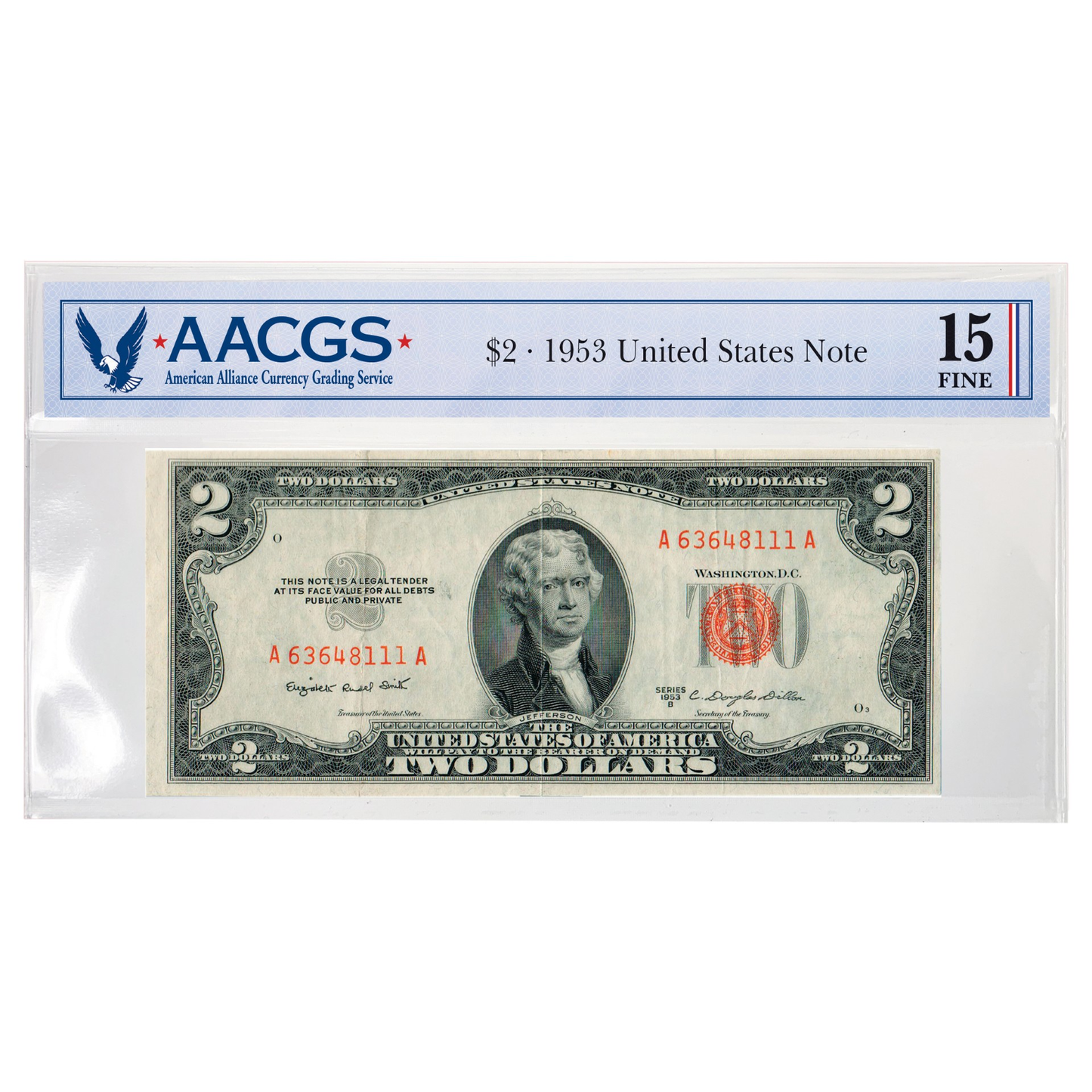 1953 $2 United States Note – Graded Fine 15 AACGS - CoinsTV