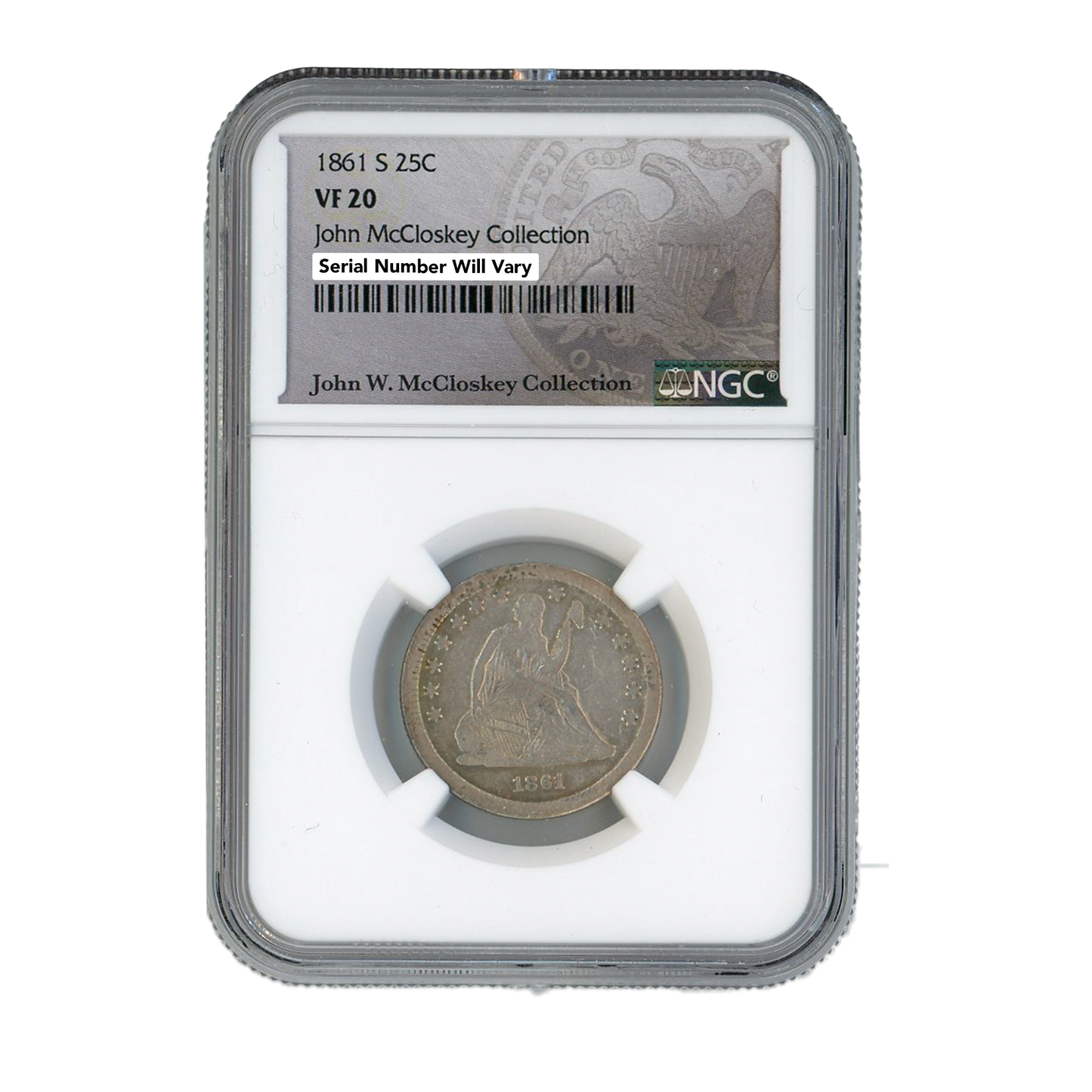 1861 S 25C Seated Liberty Quarter -John McCloskey Collection - NGC VF 20