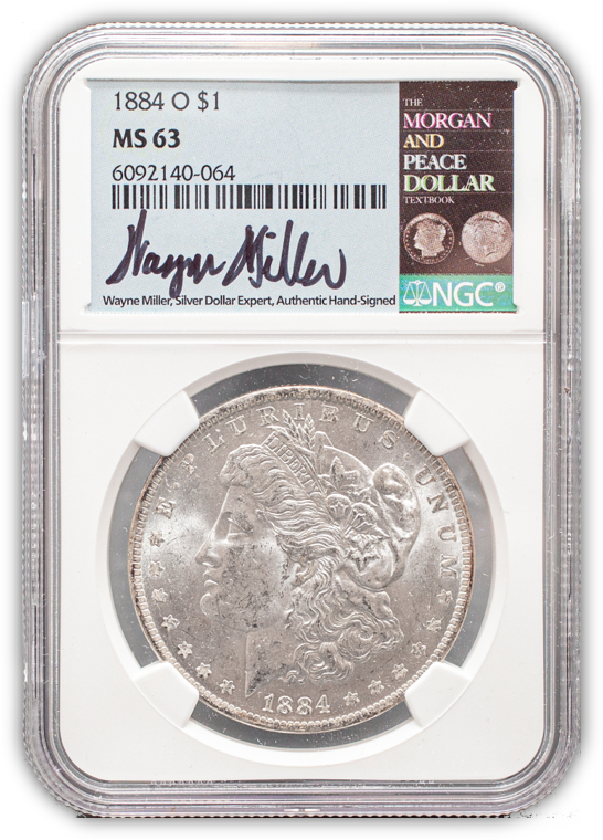 1884 Morgan Silver Dollar New Orleans - NGC MS63 Wayne Miller Signature Label