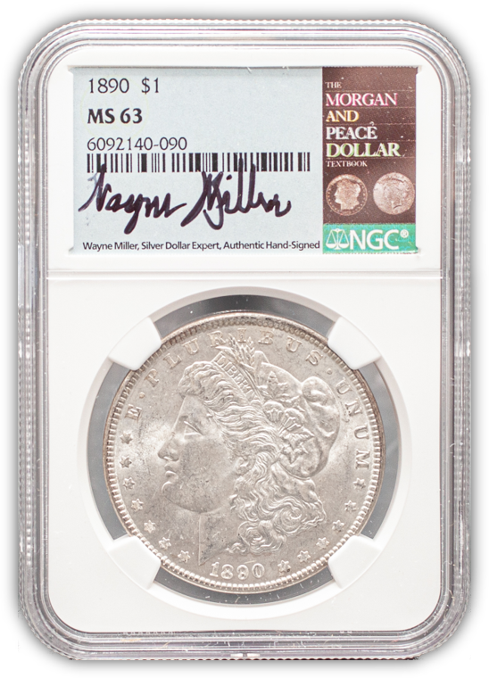 1890 Morgan Silver Dollar Philadelphia - NGC MS63 Wayne Miller Signature Label