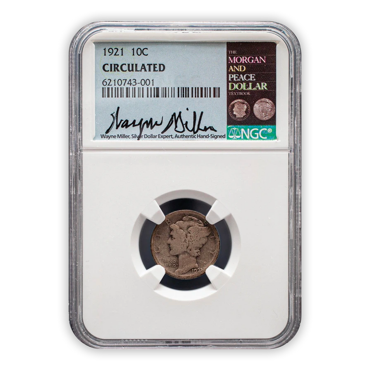 1921 Mercury Dime Philadelphia - Circulated - NGC Certified Wayne Miller Label - CoinsTV