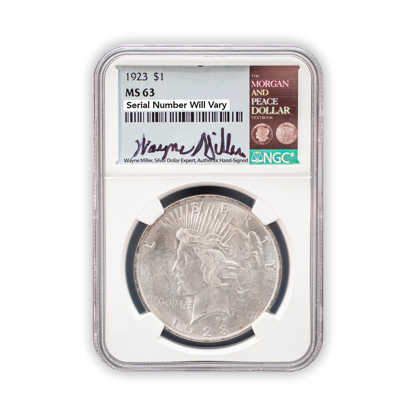 1923 Peace Silver Dollar Philadelphia - NGC MS63 Wayne Miller Signature Label