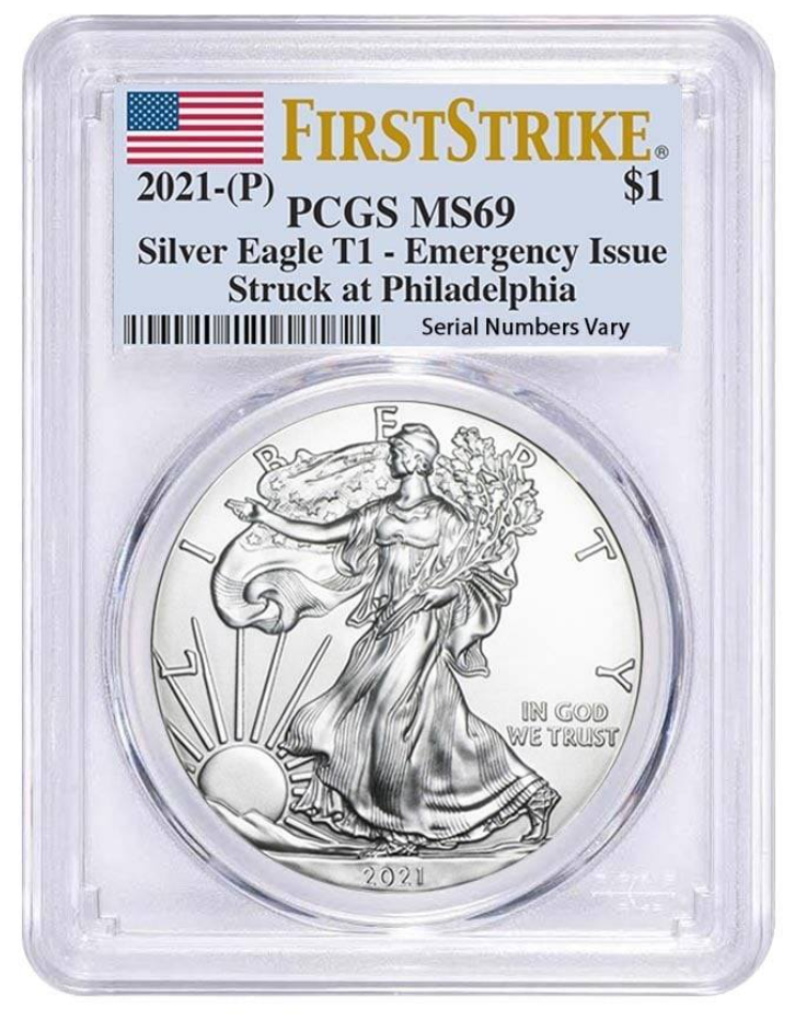 2021 (P) Silver Eagle - Type 1 Emergency Issue - PCGS MS69 First Strike Philadelphia Flag Label