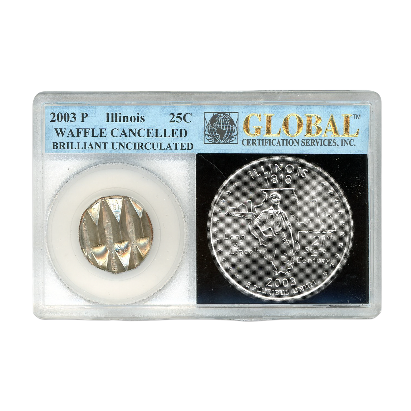 2003 Illinois Quarter Mint Canceled - Global Certified - CoinsTV