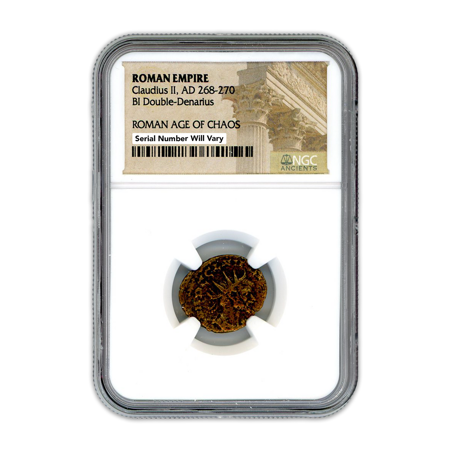 Ancient Roman Bronze Coin - Claudius II- Age of Chaos - NGC Certified