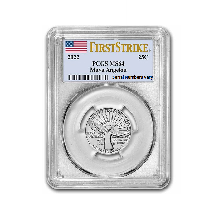 2022 American Women Quarter - PCGS MS64 First Strike - Maya Angelou