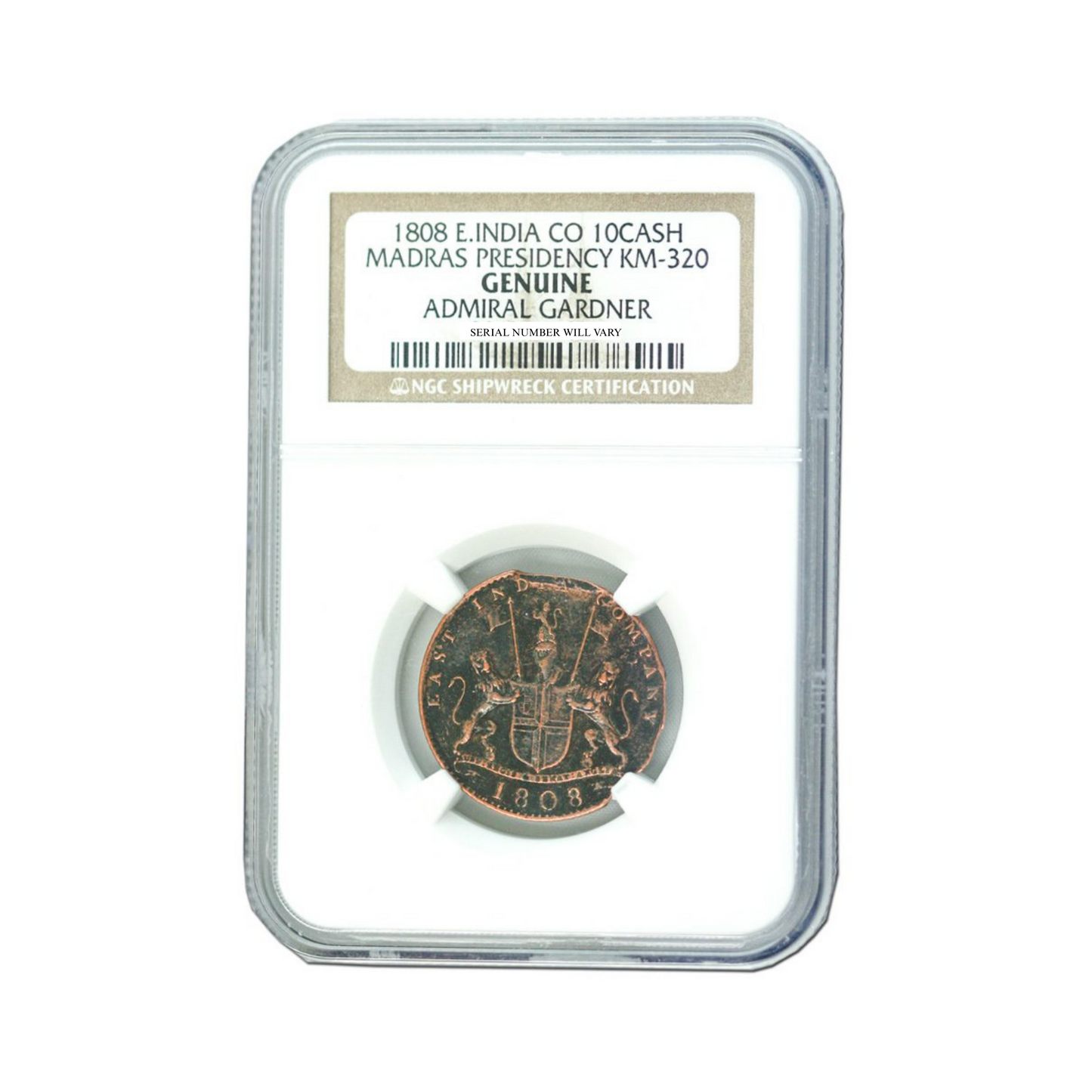 1808 Admiral Gardner Shipwreck Treasure 10 Cash Coin - NGC Certified (MG)