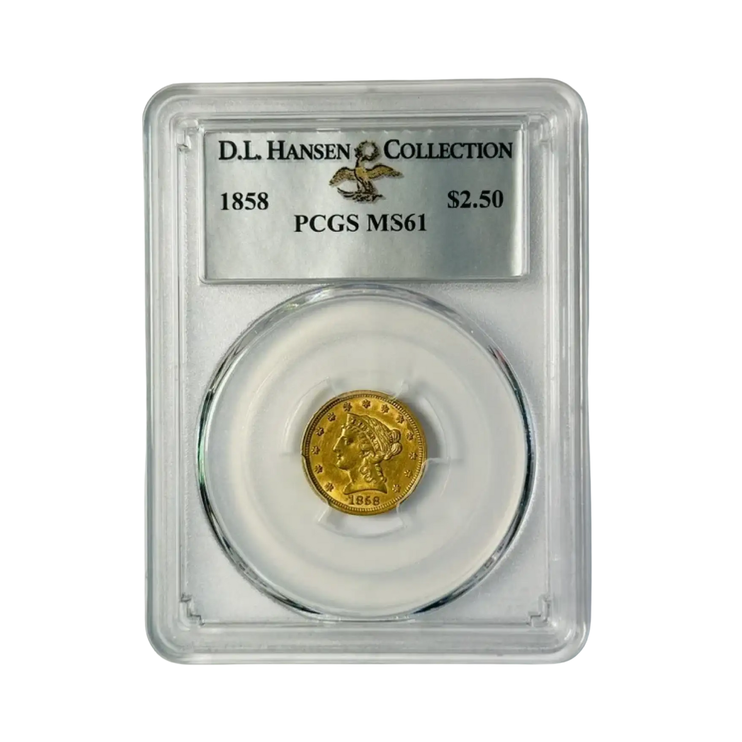 1858 $2.50 Gold Liberty Head Quarter Eagle - PCGS MS61 DL Hansen Collection