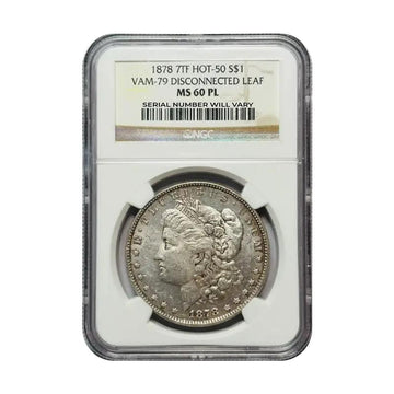 1878 Morgan Silver Dollar HOT-50 VAM-79 Disconnected Leaf - NGC MS60 PL