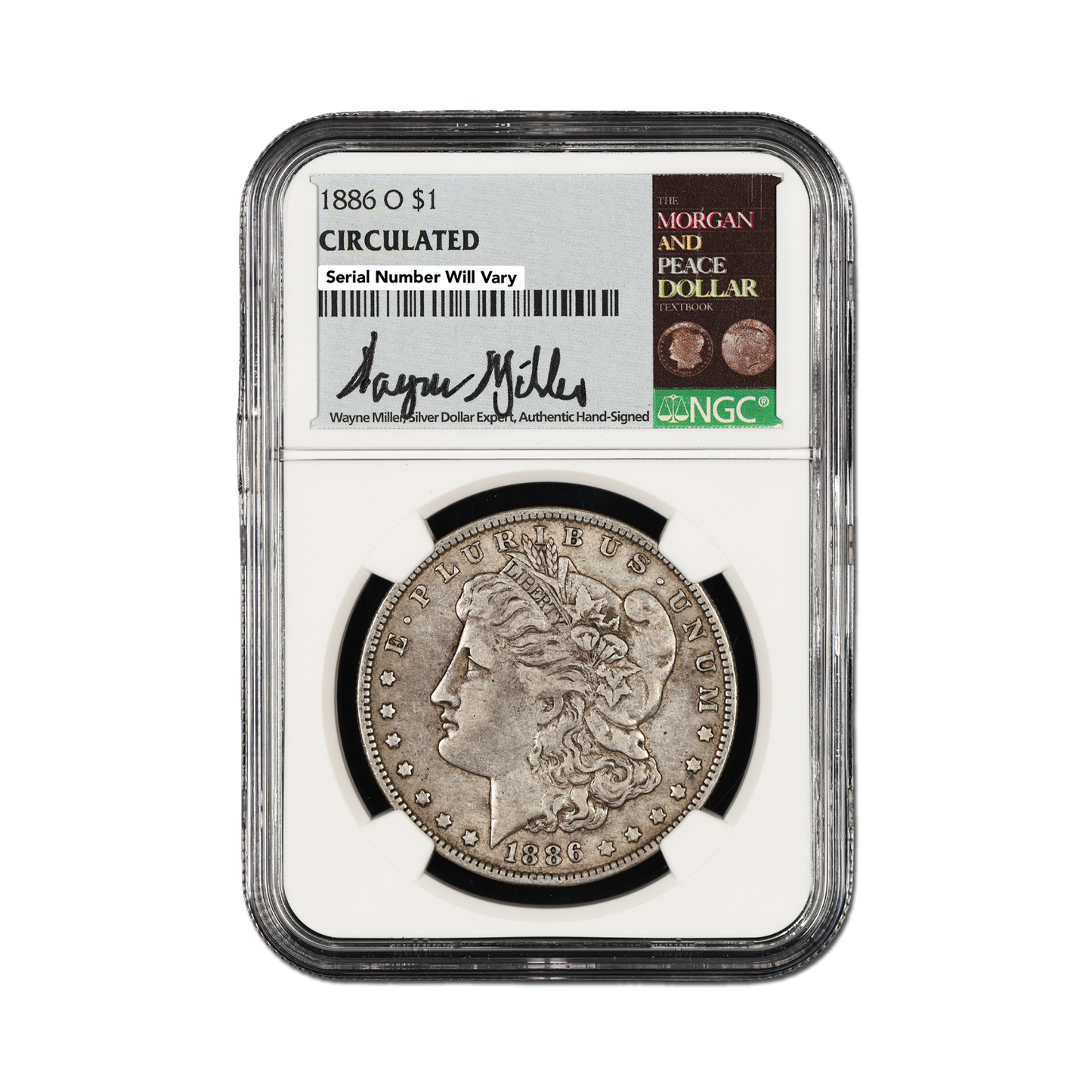 Morgan Silver Dollar Grab Bag NGC Circulated Wayne Miller Signature Label