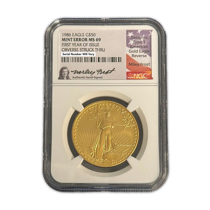 1986 $50 Gold Eagle  Mint Error Obverse Struck Thru Miley Frost - NGC MS69 First Year of Issue - CoinsTV