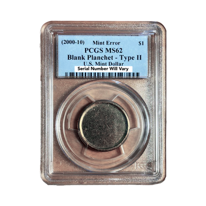 2000-10 Mint Error Blank Planchet Type 2 - PCGS MS62