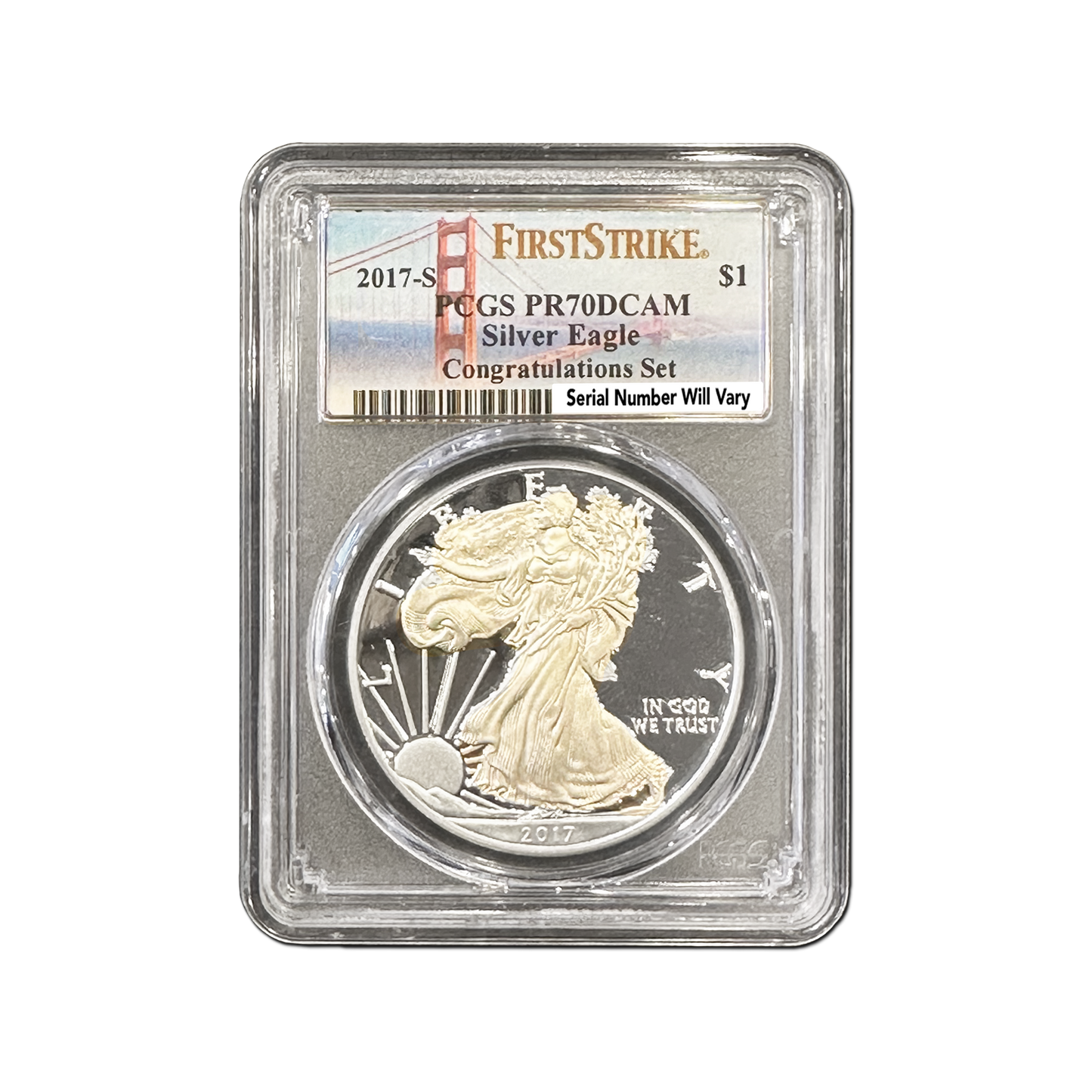 2017-S Silver Eagle Congratulations Set - San Francisco - PCGS PR 70 Bridge Label First Strike
