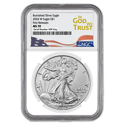2024 W Silver Eagle Burnished - NGC MS70 Early Release In God We Trust Label