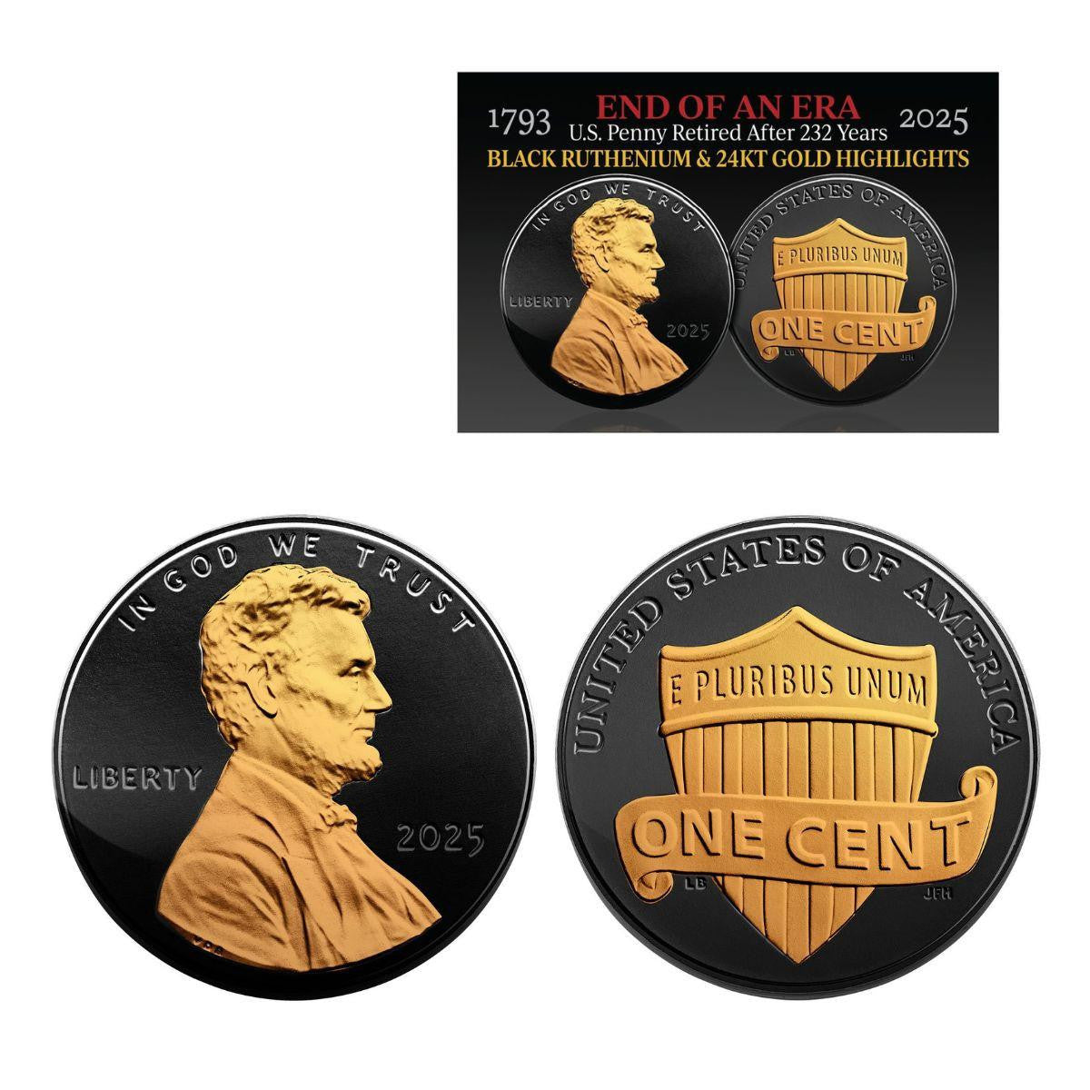 2025 US Penny One Cent Final Issue BU - Black Ruthenium with 24K Gold Plated Highlights - CoinsTV