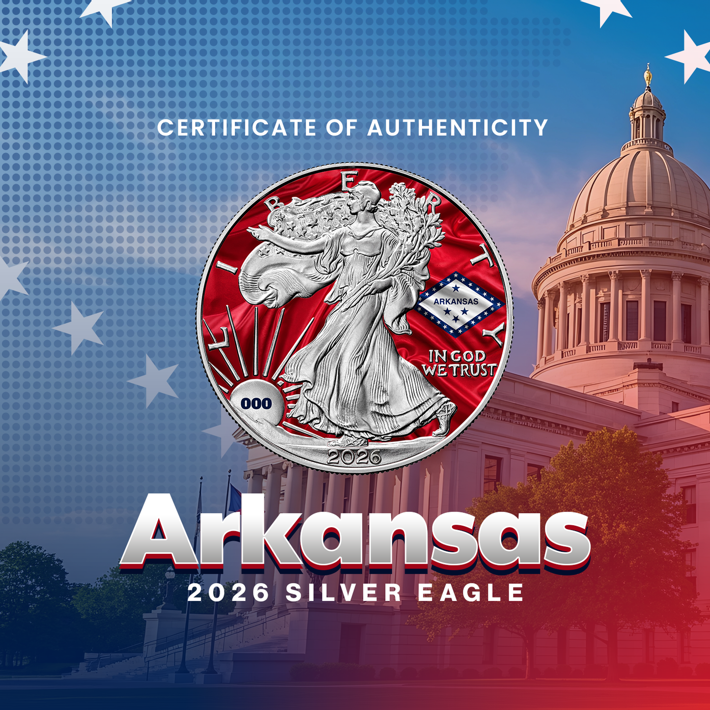 2026 State Flags Silver Eagle - Arkansas Limited Edition