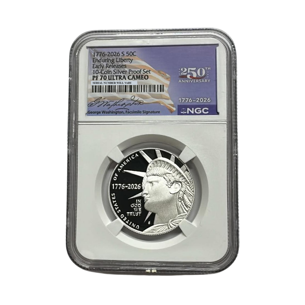 2026-S Enduring Liberty Silver Half Dollar - NGC PF70UCAM ER 250th Label