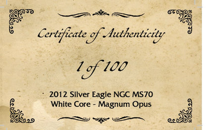 2012 Silver Eagle - Magnum Opus Label - NGC MS70