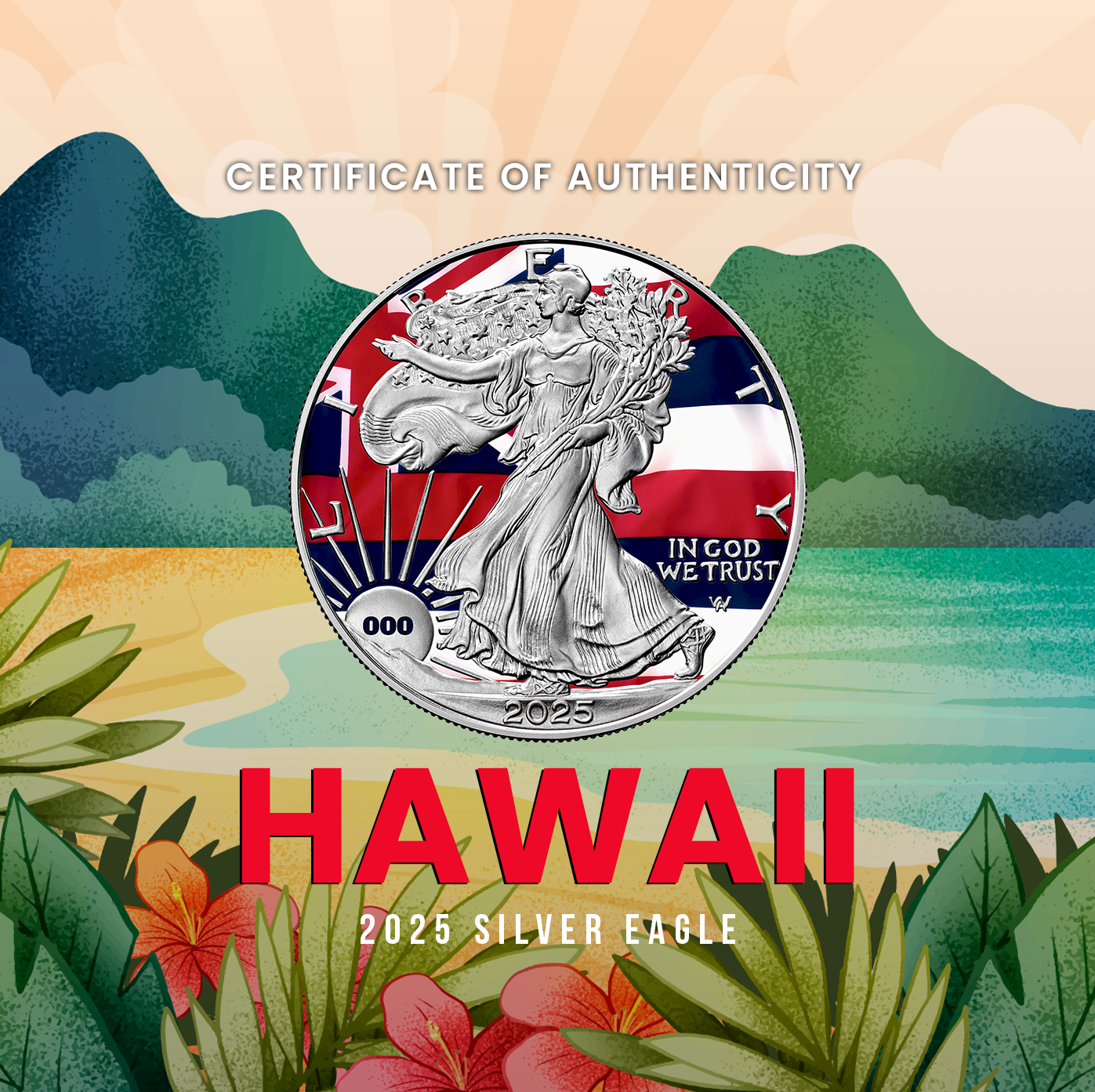 2025 State Flags Silver Eagle - Hawaii Limited Edition - CoinsTV