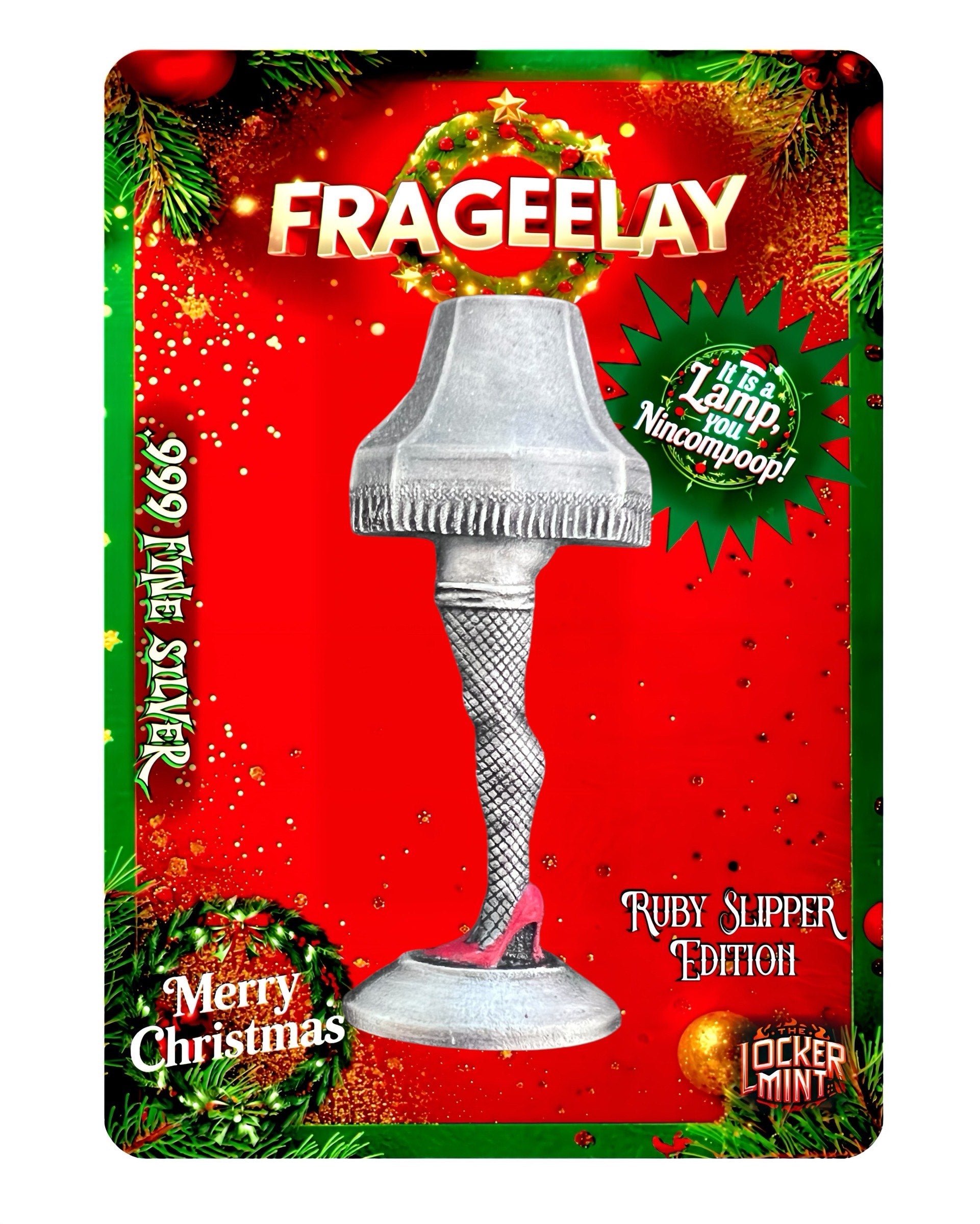 Frageelay Leg Lamp Ruby Slipper Edition Poured 3 oz Silver Bar in Card - CoinsTV