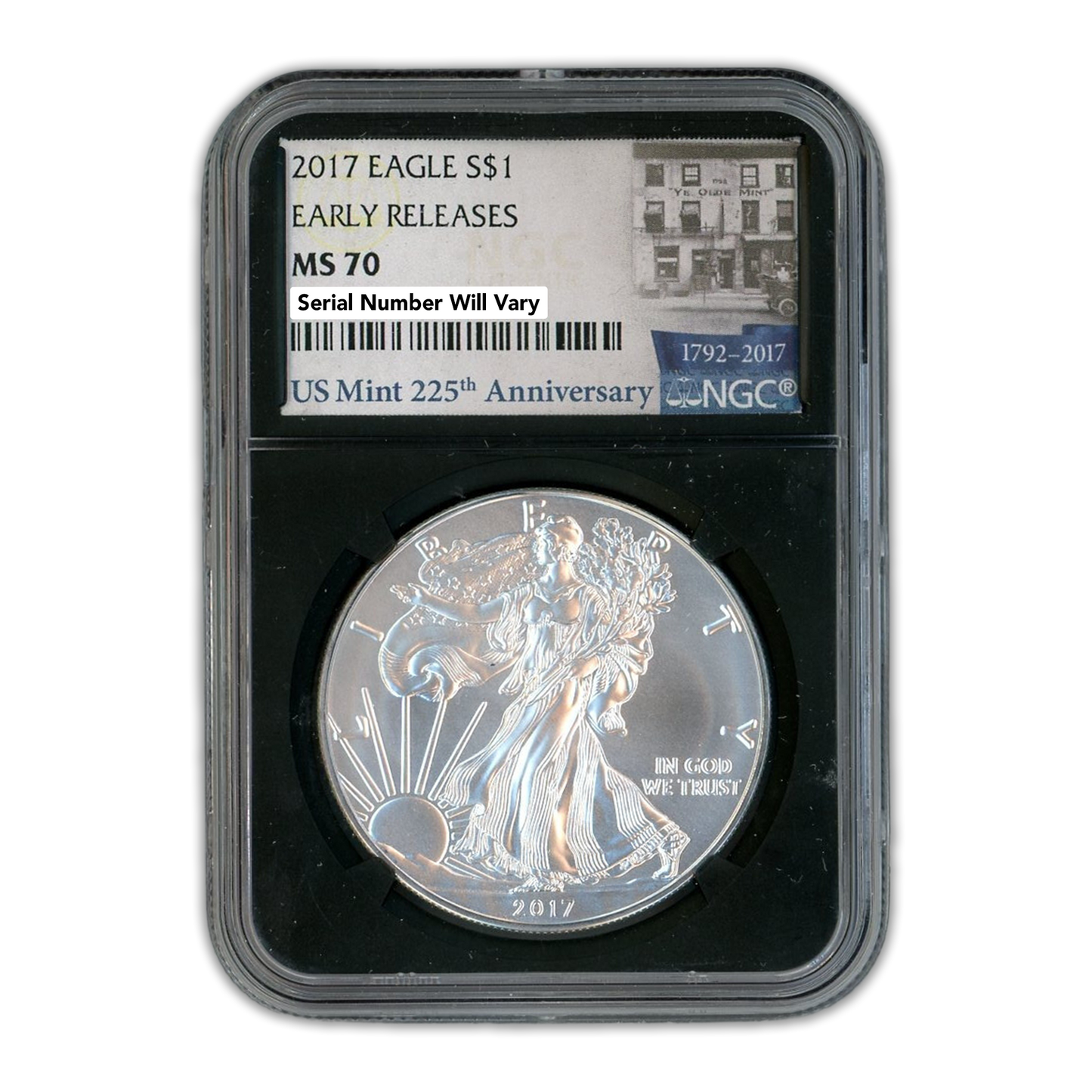 2017 Silver Eagle - NGC MS70 Early Releases 225th Anniversary Label