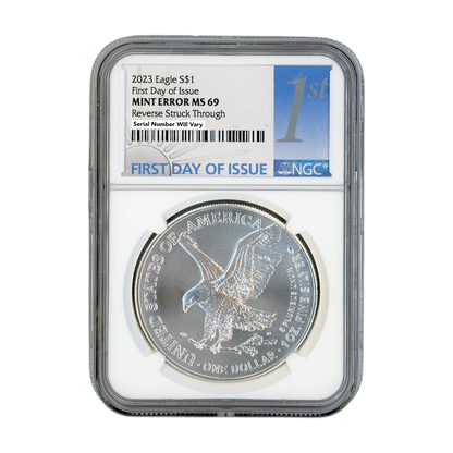 2023 American Silver Eagle - Mint Error- Reverse Struck Thru - NGC MS69 First Day of Issue