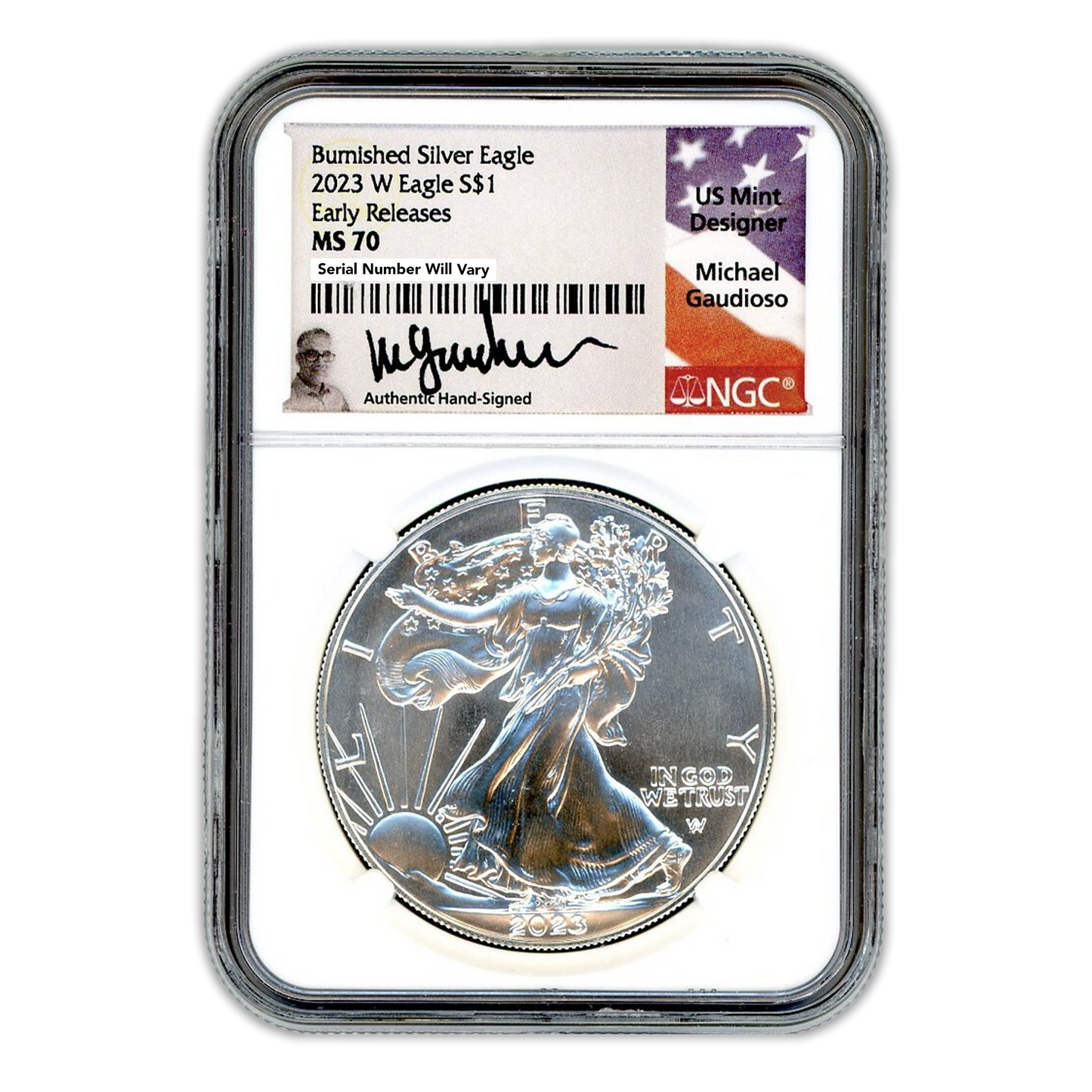 2023 W Silver Eagle Burnished - Early Releases - NGC MS70 Michael Gaudioso Signature Label