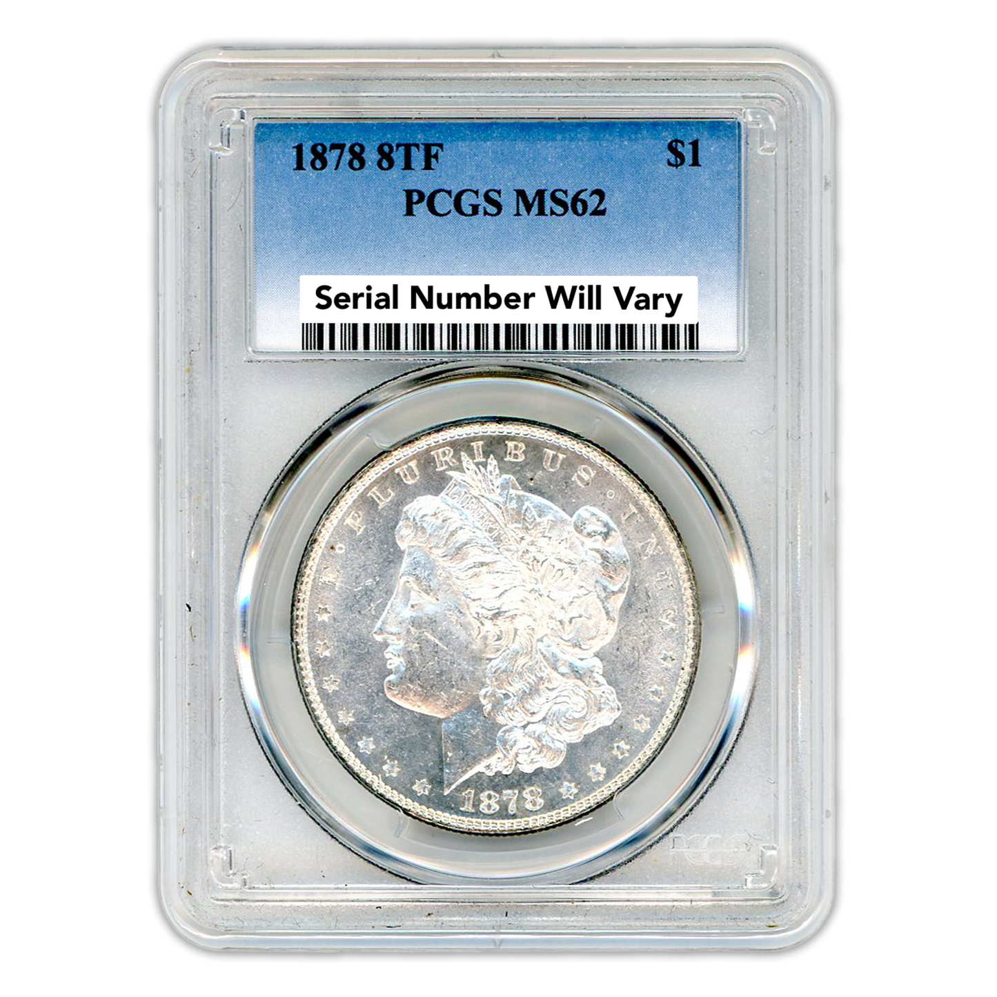 1878 Morgan Silver Dollar Philadelphia 8 Tailfeathers - PCGS MS62
