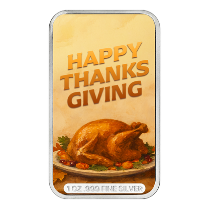 Happy Thanksgiving Edition 1 oz Silver Bar