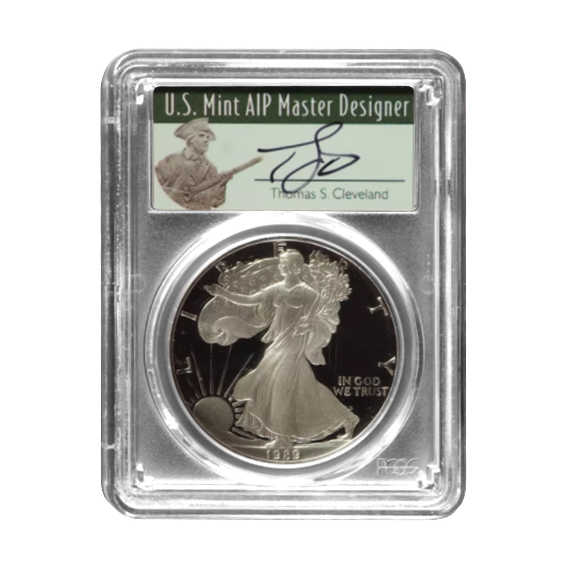 1989-S Silver Eagle - Minute Man Label - PCGS PR70 DCAM Thomas Cleveland Signature - CoinsTV