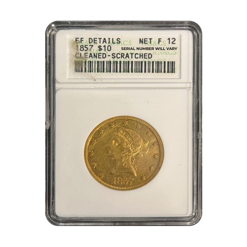 1857 $10 Gold Liberty Head - EF Details - ANACS Certified