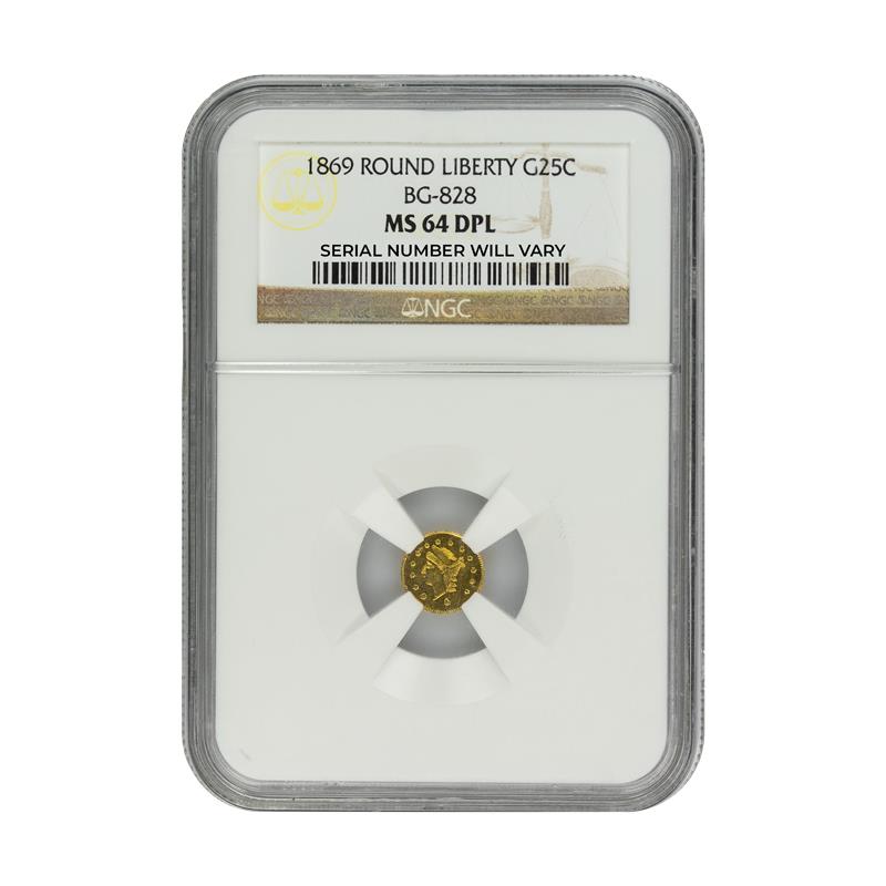 1869 Round Liberty G25C - BG-828 - NGC MS64 DPL - CoinsTV