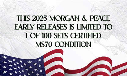 2025 Morgan and Peace Dollar Set - United We Stand - NGC MS70 Early Releases