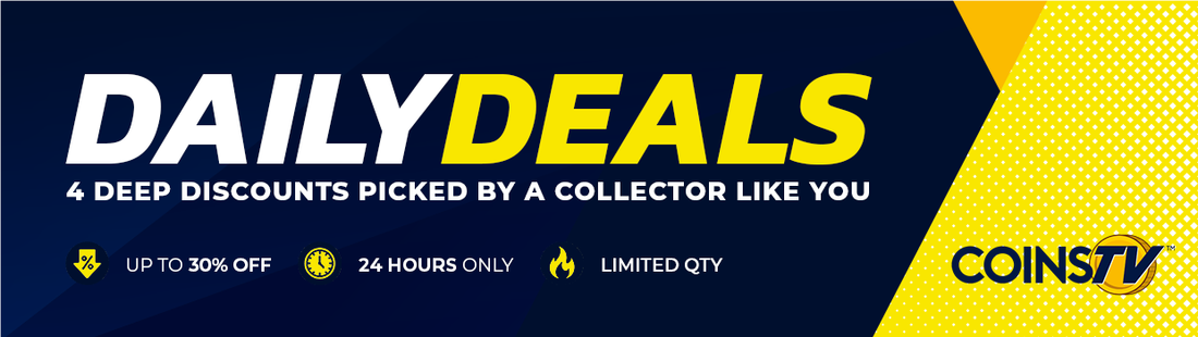 Daily Coin Deals | Save Big on Rare & Collectible Coins | CoinsTV
