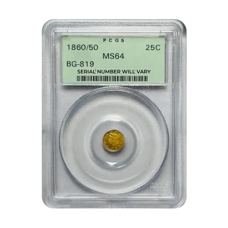 1860/50 25C Liberty Head Round California Gold - PCGS MS64 BG-819 OGH - CoinsTV