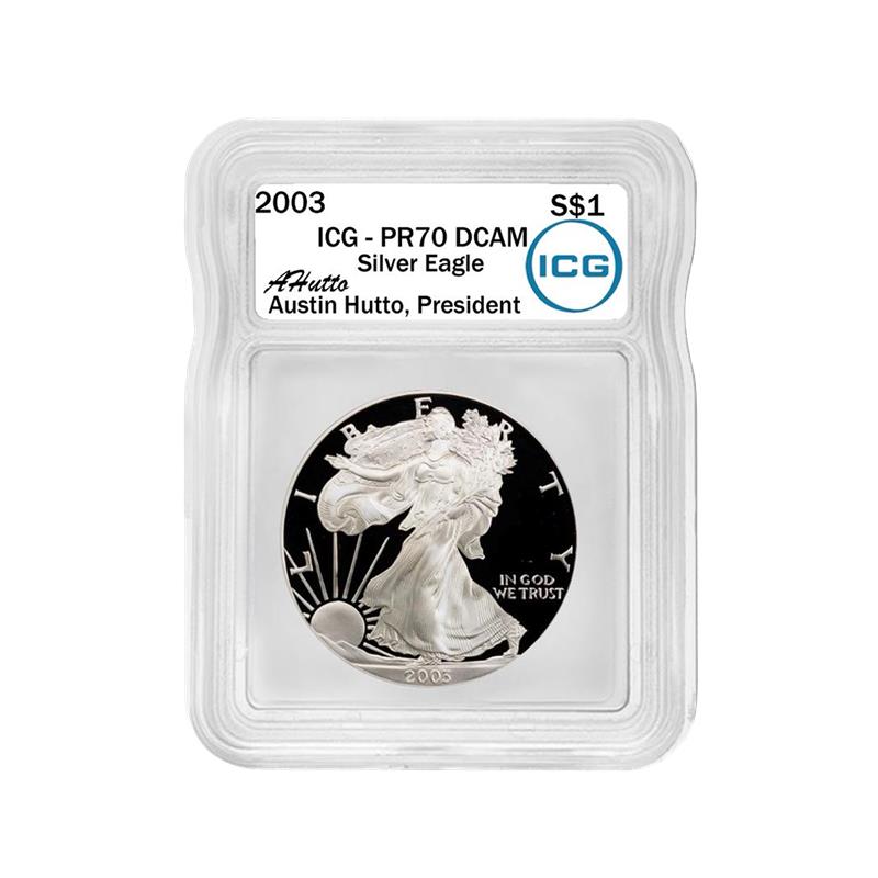 2003 Silver Eagle - Austin Hutto Signature Label - ICG PR70 DCAM - CoinsTV