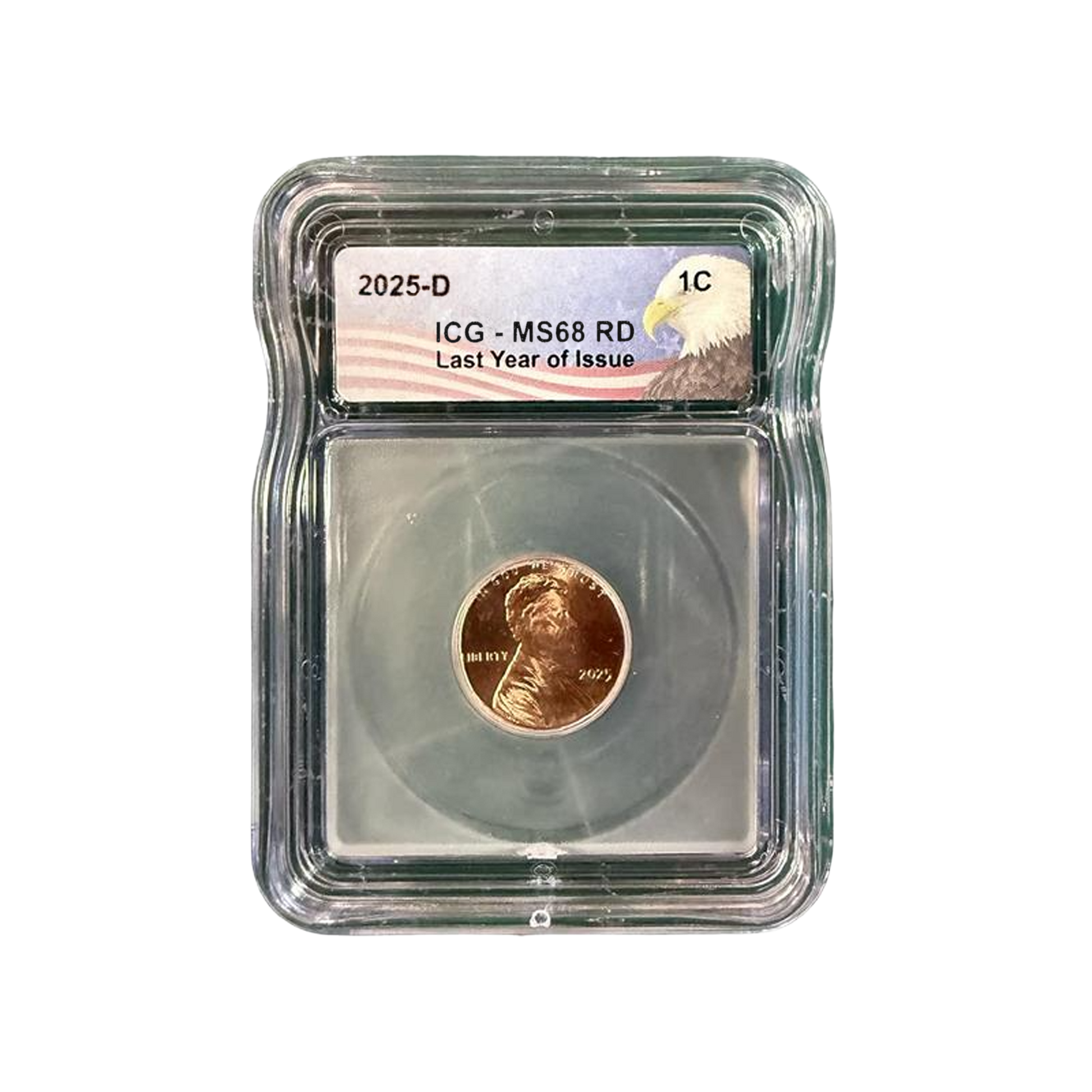 2025-D Lincoln Shield Cent - Eagle Label - ICG MS68 RD Last Year of Issue - CoinsTV