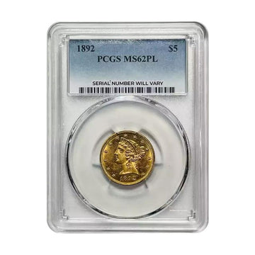 1892 Liberty Head Gold Half Eagles - PCGS MS62 PL